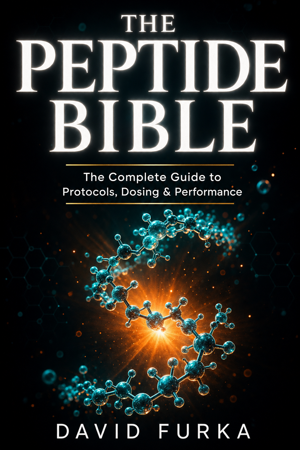 The Peptide Bible by David Furka